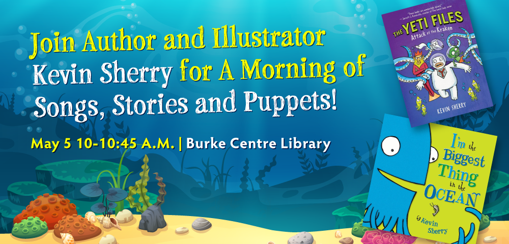 Join Author Kevin Sherry For Stories, Songs and Puppets on May 5.